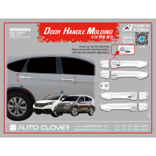 AUTOCLOVER DOOR HANDLE MOLDING SET FOR HONDA CRV 2012-15 AUTOCLOVER DOOR HANDLE MOLDING SET FOR HONDA CRV 2012-15